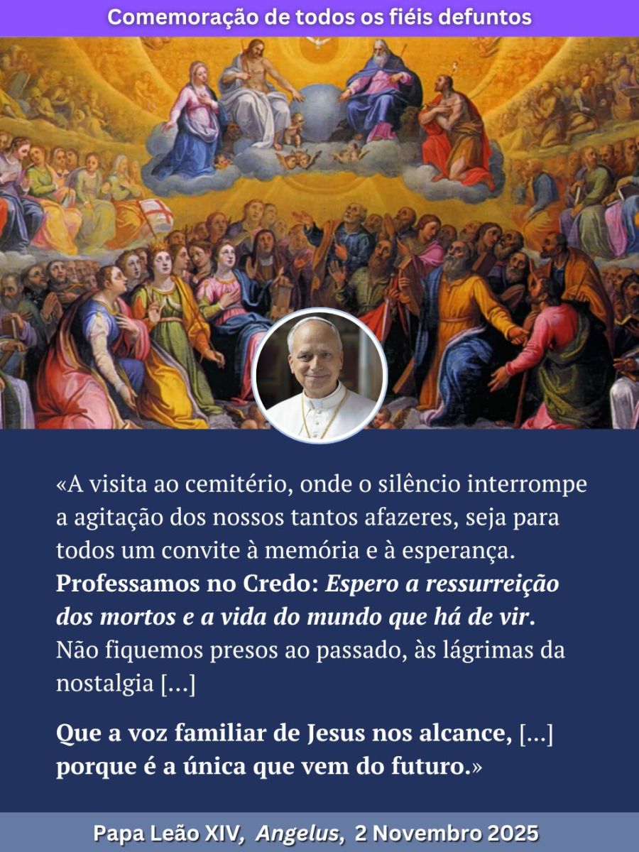 Escuta o Papa: Todos os fiéis&nbsp;defuntos